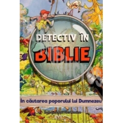 Detectiv în Biblie - În căutarea poporului lui Dumnezeu